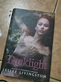 Darklight - lesley Livingston, Hobbies & Toys, Books & Magazines ...