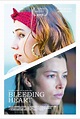 Bleeding Heart | Film, Trailer, Kritik