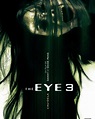 The Eye 3 - Película 2005 - SensaCine.com