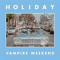 Vampire Weekend - Holiday 7" [LIMITED EDITION] - Amazon.com Music