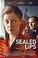 ‎Sealed Lips (2018) directed by Bernd Böhlich • Reviews, film + cast ...
