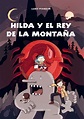 Hilda y el rey de la montaña | Cantón 4