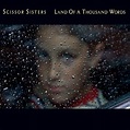 Scissor Sisters - Land Of A Thousand Words (2007) :: maniadb.com