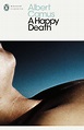 A Happy Death by Albert Camus - Penguin Books Australia