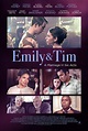 Image gallery for Emily & Tim - FilmAffinity