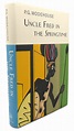 UNCLE FRED IN THE SPRINGTIME | P. G. Wodehouse | First Edition Thus ...