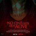 'No One Gets Out Alive' Premieres on Netflix - Air Edel - Connor Hughes