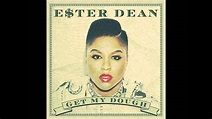 Ester Dean | "Get My Dough" (Audio) | Interscope - YouTube