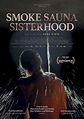 Smoke Sauna Sisterhood - Dokumentarfilm 2023 - FILMSTARTS.de