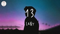 13 - LANY (Lyric Video) - YouTube