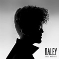 Daley - Those Who Wait Lyrics and Tracklist | Genius