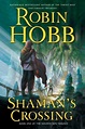 Scott Marlowe | Shaman's Crossing by Robin Hobb