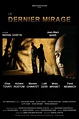 The Last Mirage (2014) — The Movie Database (TMDB)