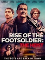 Prime Video: Rise of the Footsoldier: The Heist