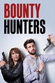 Bounty Hunters (TV Series 2017–2019) - IMDb