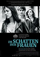 Im Schatten der Frauen - Film 2015 - FILMSTARTS.de