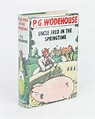 Uncle Fred in the Springtime by WODEHOUSE, P.G.: Herbert Jenkins ...