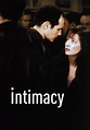 Intimacy streaming: where to watch movie online?