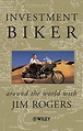 Investment Biker: Around the World with Jim Rogers - Livros na Amazon ...