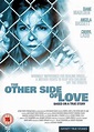 Rent The Other Side of Love (1991) film | CinemaParadiso.co.uk
