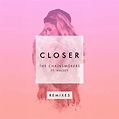 The Chainsmokers – Closer (Wuki Remix) Lyrics | Genius Lyrics