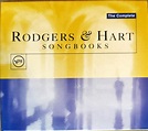 The Complete Rodgers & Hart Songbooks (1996, CD) - Discogs