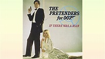 The Pretenders - If There Was a Man (The Living Daylights soundtrack ...