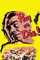 Reparto de Pay or Die! (película 1960). Dirigida por Richard Wilson ...