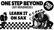 One Step Beyond (Madness) - Learn It On Sax! Alto AND Tenor #36 - YouTube