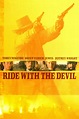 Ride with the Devil (1999) | The Poster Database (TPDb)