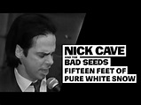 Nick Cave And The Bad Seeds – Fifteen Feet Of Pure White Snow (2001, CD ...