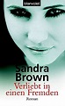 Verliebt in einen Fremden: Roman : Brown, Sandra, Darius, Beate: Amazon ...