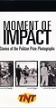 Moment of Impact: Stories of the Pulitzer Prize Photographs (1999 ...