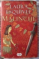 Libros de Olethros: MALINCHE. Laura Esquivel
