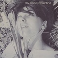 ‎you made me realise - EP by my bloody valentine on Apple Music