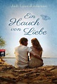 Ein Hauch von Liebe (eBook, ePUB) von Jodi Lynn Anderson - Portofrei ...