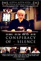 Conspiracy of Silence - film 2003 - AlloCiné