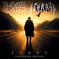 Scars (Acharya Remix) - Single by Elevate Me Later | Spotify