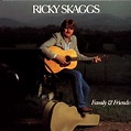 Family & Friends: Ricky Skaggs: Amazon.in: Music}