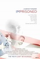 Película: Imprisoned (2018) | abandomoviez.net