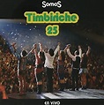 Timbiriche - Somos Timbiriche 25 En Vivo - Amazon.com Music