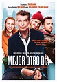 Mejor otro día - Película 2014 - SensaCine.com