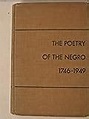 The Poetry of the Negro 1746 - 1970: Arna Bontemps, Langston Hughes ...