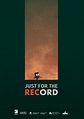 Just for the Record (película 2020) - Tráiler. resumen, reparto y dónde ...