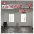 The Ordinary Boys How To Get Everything You Ever Wanted In Ten Easy ...