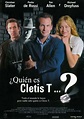 ¿Quién es Cletis T...? (2001) - IMDb