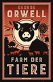 George Orwell. Farm der Tiere. Ein Märchen. | Jetzt online kaufen bei ...