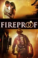 FIREPROOF | Sony Pictures Entertainment