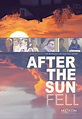 Amazon.com: After the Sun Fell : Tony Glazer, Summer Crockett Moore ...