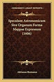 Speculum Astronomicum Sive Organum Forma Mappae Expressum (1606 ...